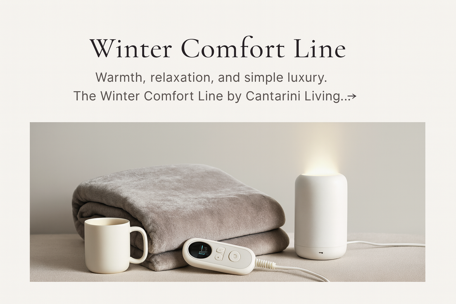 Winter Comfort Line